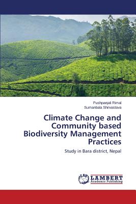 غلاف كتاب Climate Change and Community based Biodiversity Management Practices