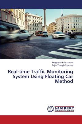 Real-time Traffic Monitoring System Using Floating Car Method