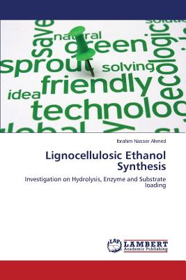 Lignocellulosic Ethanol Synthesis