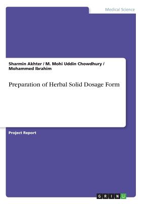 Preparation of Herbal Solid Dosage Form