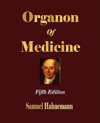 Organon of Medicine - Fifth Edition