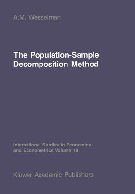 غلاف كتاب The Population-Sample Decomposition Method : A Distribution-Free Estimation Technique for Minimum Distance Parameters