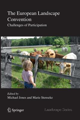 The European Landscape Convention : Challenges of Participation