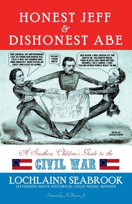 Honest Jeff and Dishonest Abe: A Southern Children