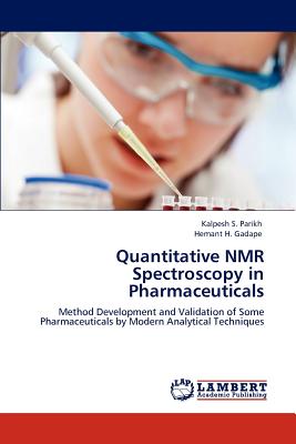 Quantitative NMR Spectroscopy in Pharmaceuticals