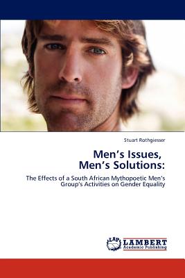 غلاف كتاب Men's Issues, Men's Solutions: