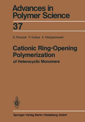 Cationic Ring-Opening Polymerization of Heterocyclic Monomers : I. Mechanisms