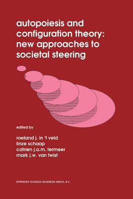 غلاف كتاب Autopoiesis and Configuration Theory: New Approaches to Societal Steering