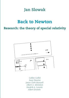 Back to Newton:Research: the theory of special relativity