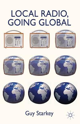 غلاف كتاب Local Radio, Going Global