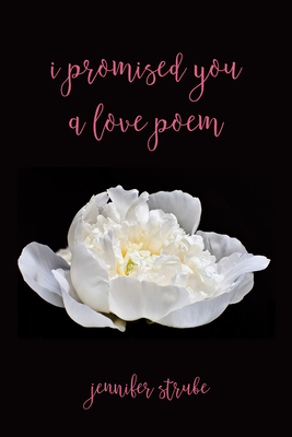 غلاف كتاب I Promised You a Love Poem