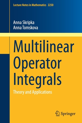 Multilinear Operator Integrals : Theory and Applications