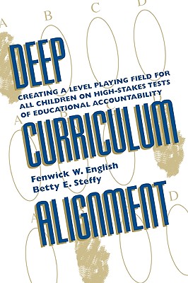 Deep Curriculum Alignment: Creating a Level Playing Field for All Children on High-Stakes Tests of Accountability