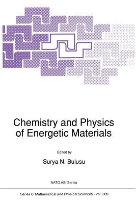 غلاف كتاب Chemistry and Physics of Energetic Materials