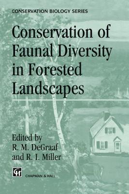 غلاف كتاب Conservation of Faunal Diversity in Forested Landscapes