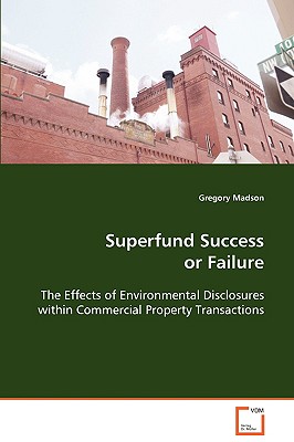 Superfund Success or Failure