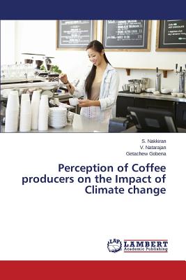 غلاف كتاب Perception of Coffee producers on the Impact of Climate change