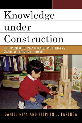 Knowledge under Construction: The Importance of Play in Developing Children