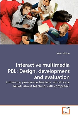 غلاف كتاب Interactive multimedia PBL: Design, development and evaluation