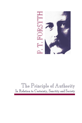 The Principle of Authority  In Relation to Certainty, Sanctity and Society