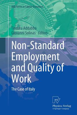 Non-Standard Employment and Quality of Work : The Case of Italy