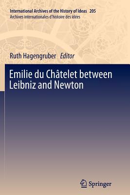 gottfried von leibniz and emilie du chatelet experiment