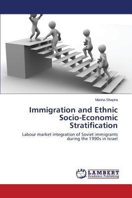 غلاف كتاب Immigration and Ethnic Socio-Economic Stratification