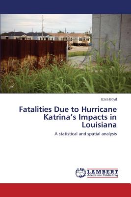 Fatalities Due to Hurricane Katrina