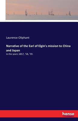 Narrative of the Earl of Elgin