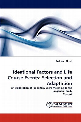 غلاف كتاب Ideational Factors and Life Course Events: Selection and Adaptation