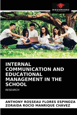 INTERNAL COMMUNICATION AND EDUCATIONAL MANAGEMENT IN THE SCHOOL