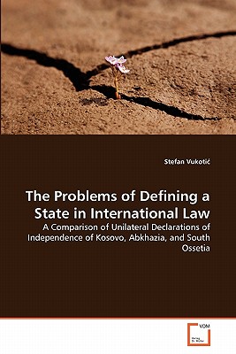 The Problems of Defining a State in International Law