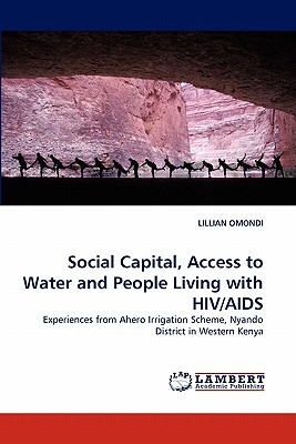 غلاف كتاب Social Capital, Access to Water and People Living with HIV/AIDS