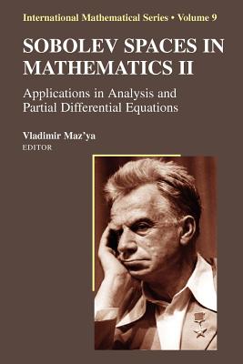 Sobolev Spaces in Mathematics II : Applications in Analysis and Partial Differential Equations