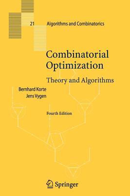 Combinatorial Optimization : Theory and Algorithms