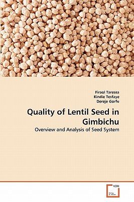 Quality of Lentil Seed in Gimbichu