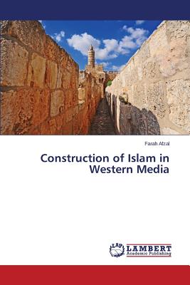 غلاف كتاب Construction of Islam in Western Media