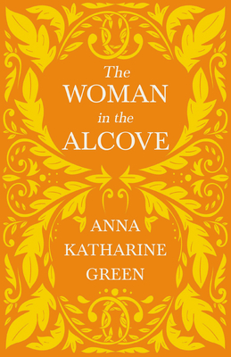 The Woman in the Alcove: Caleb Sweetwater  - Volume 2