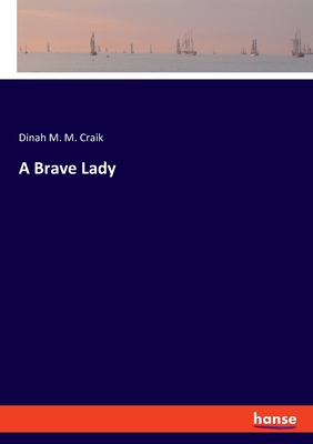 غلاف كتاب A Brave Lady