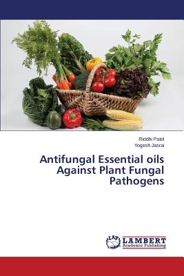 Antifungal Essential oils Against Plant Fungal Pathogens