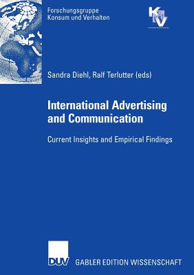 International Advertising and Communication : Current Insights and Empirical Findings