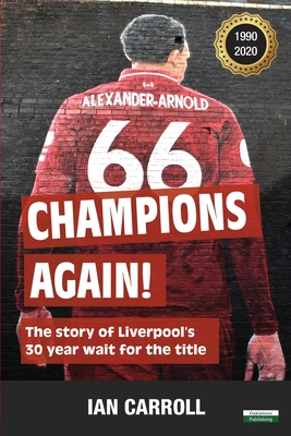 Champions Again!: The Story of Liverpool