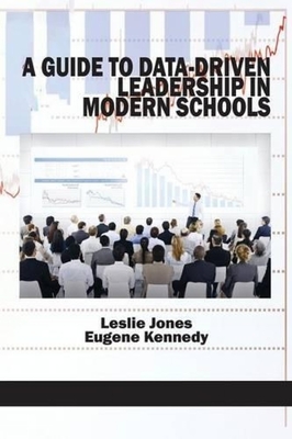 غلاف كتاب A Guide to Data-Driven Leadership in Modern Schools