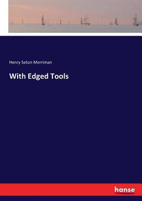 With Edged Tools