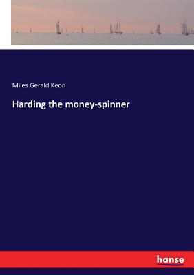 غلاف كتاب Harding the money-spinner