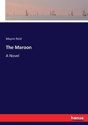 غلاف كتاب The Maroon:A Novel
