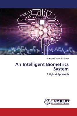 An Intelligent Biometrics System