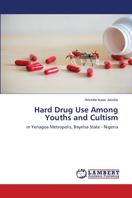 Nwf.com: Hard Drug Use Among Youths And Cultism: Aristotle Isaac: كتب