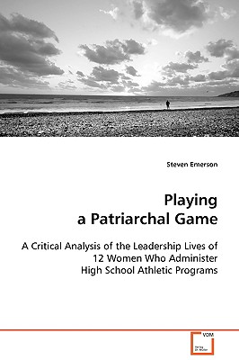 غلاف كتاب Playing a Patriarchal Game
