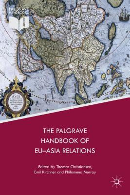 The Palgrave Handbook of EU-Asia Relations